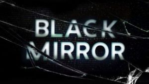 Black Mirror